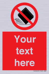 Custom Do Not Drop Sign